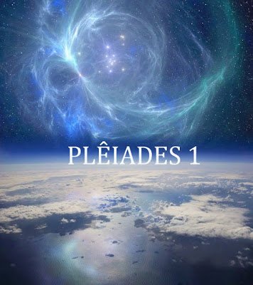 Pleiades 1 – Serie’s Compilation of channeled messages by Gabriel Raio Lunar (# 19 to # 25)