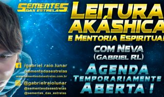 Agenda de Junho (ABERTA) – Leitura Akáshica e Mentoria Espiritual com Neva (Gabriel RL)