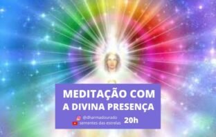 Meditação Dominical – Meditação para a Divina Presença EU SOU