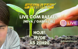 Live com Rafael (Neva/Gabriel RL) hoje! 19/08 às 20h20
