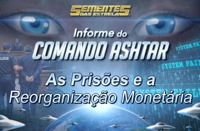 Representação do Comando Ashtar e o informe sobre a reorganização monetária e a libertação da Terra