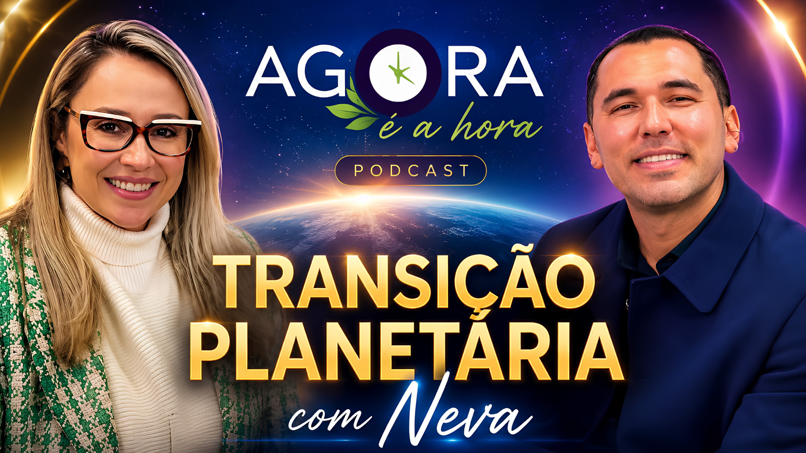 Podcast Agora é a Hora - Os códigos para a transição planetária